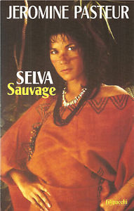 Selva sauvage